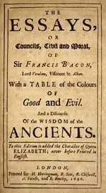 Francis Bacon's Essays of Good and Evil, printed in 1696